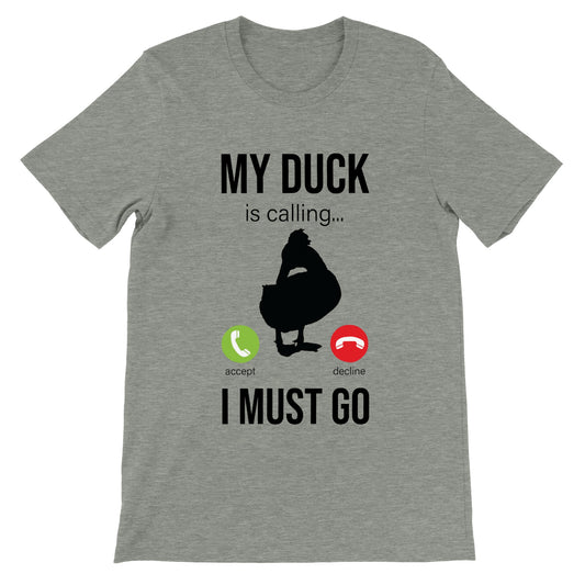 My Duck is Calling - T-shirt